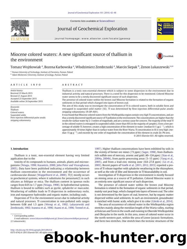 Miocene colored waters: A new significant source of thallium in the environment by Tomasz Wojtkowiak & Bozena Karbowska & Wlodzimierz Zembrzuski & Marcin Siepak & Zenon Lukaszewski