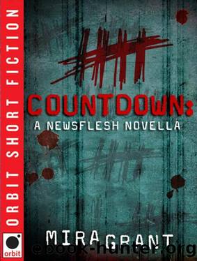 Mira Grant - 01 - Countdown by Hugo 2012 Nominee Novella