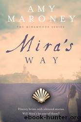 Mira's Way by Amy Maroney