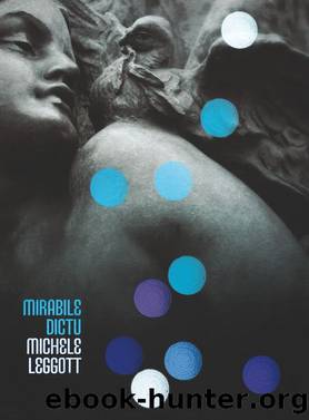 Mirabile Dictu by Michele Leggott