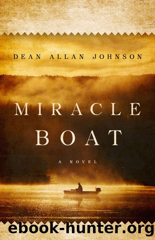 Miracle Boat by Dean Allan Johnson