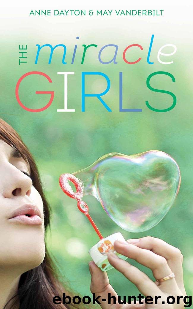 Miracle Girls: A Novel by Dayton Anne & Vanderbilt May