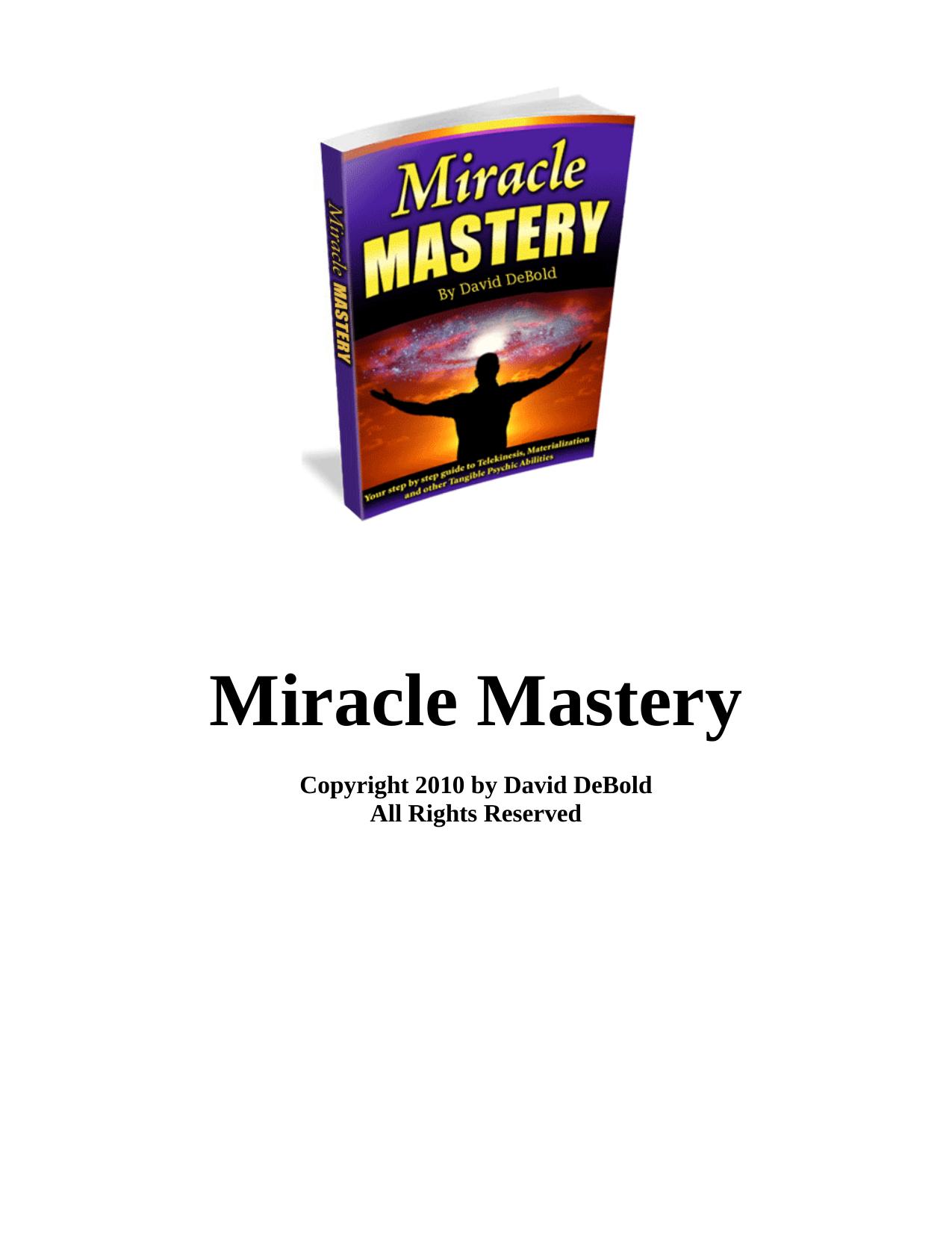 Miracle Mastery by David DeBold