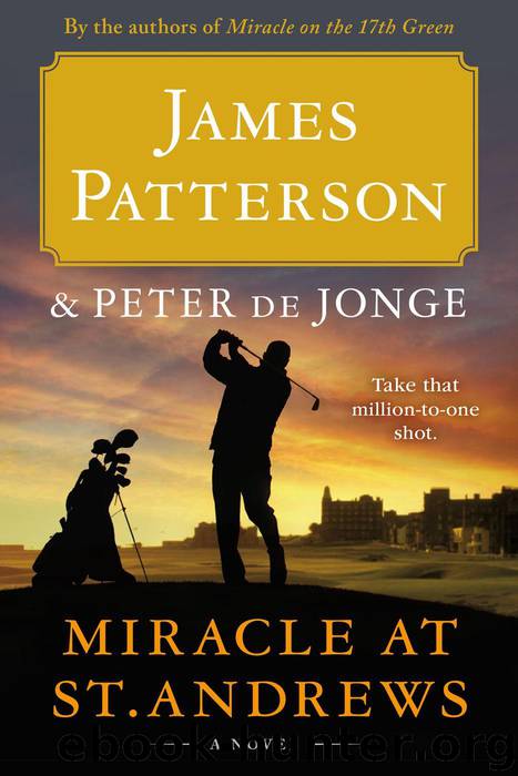 Miracle at St Andrews by James Patterson