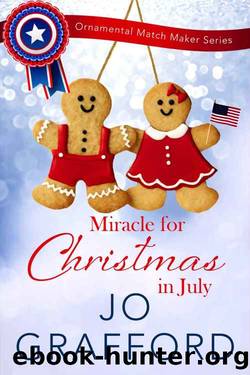 Miracle for Christmas in July by Jo Grafford