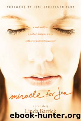 Miracle for Jen by Linda Barrick & John Perry