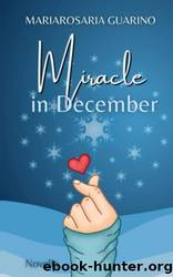 Miracle in december by Mariarosaria Guarino