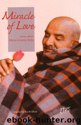 Miracle of Love by Ram Dass