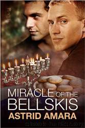 Miracle of the Bellskis 2 by Astrid Amara
