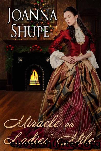 Miracle on Ladies' Mile (A Gilded Age Holiday Novella) by Joanna Shupe