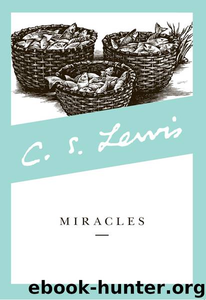 Miracles by C S Lewis