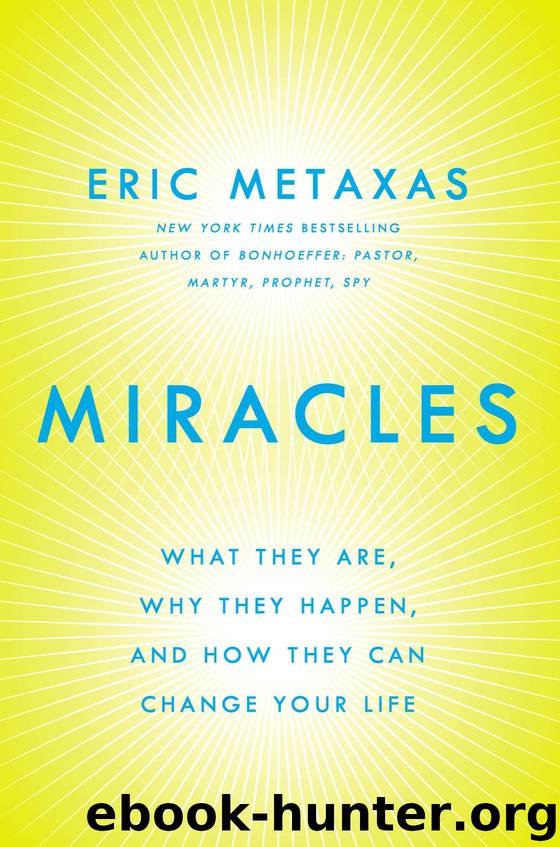 Miracles by Eric Metaxas