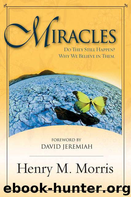 Miracles by Henry M. Morris - free ebooks download