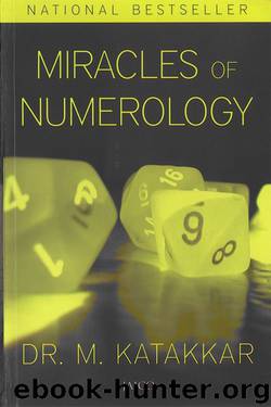Miracles of Numerology by Dr. M. Katakkar