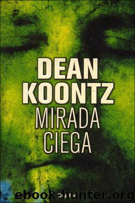 Mirada ciega by Dean Koontz
