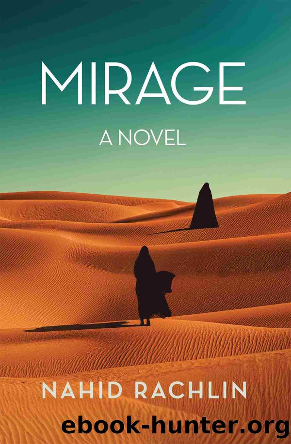 Mirage by Nahid Rachlin