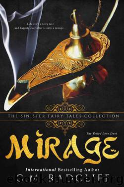 Mirage: A Dark Retelling by C.M. Radcliff & Sinister Collections