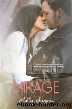 Mirage: Book 1 (The Destined Series) by Ashley Suzanne