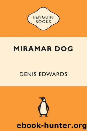 Miramar Dog by Denis Edwards