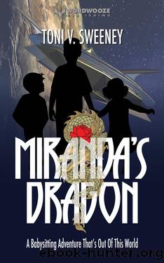 Miranda's Dragon by Toni V. Sweeney
