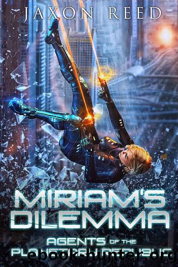 Miriam's Dilemma by Jaxon Reed