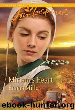 Miriam's Heart by Emma Miller