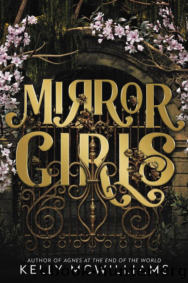 Mirror Girls by Kelly McWilliams