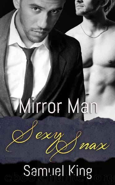 Mirror Man by Samuel King