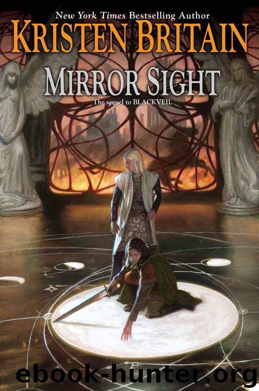 Mirror Sight: Book Five of Green Rider by Britain Kristen