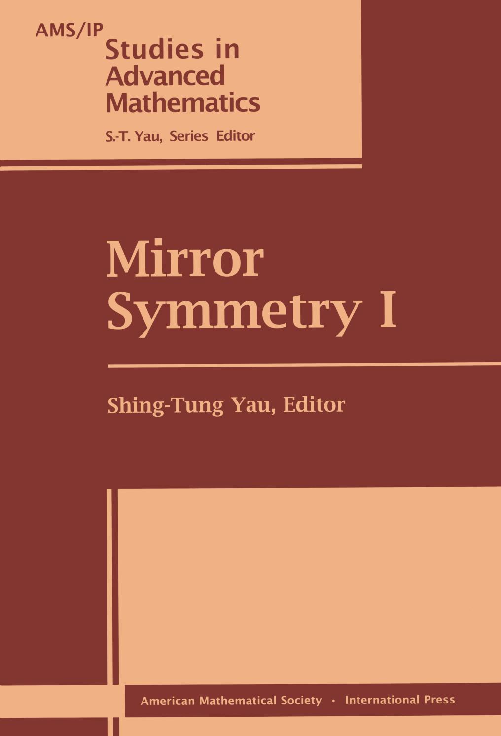 Mirror Symmetry I by Shing-Tung Yau