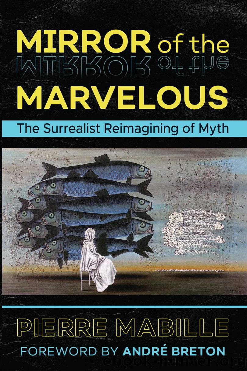 Mirror of the Marvelous by Pierre Mabille