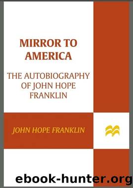 Mirror to America by John Hope Franklin