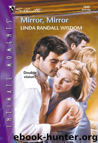 Mirror, Mirror by Linda Randall Wisdom