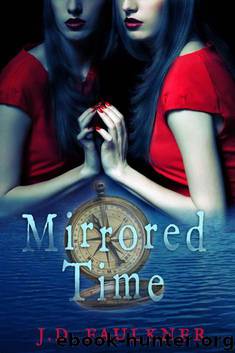Mirrored Time (A Time Archivist Novel Book 1) by J.D. Faulkner