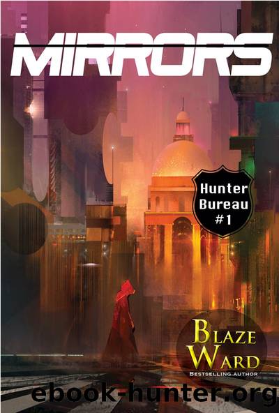 Mirrors by Blaze Ward