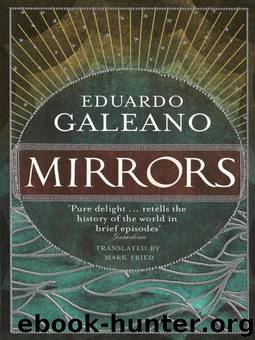 Mirrors by Eduardo Galeano