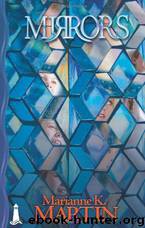 Mirrors by Marianne K. Martin