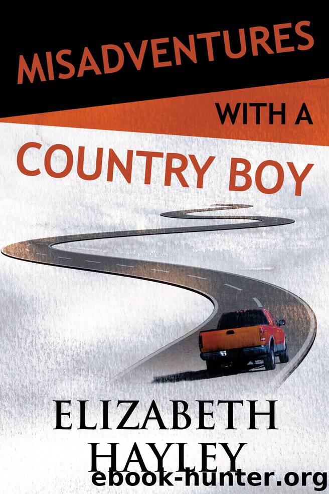 Misadventures with a Country Boy by Elizabeth Hayley