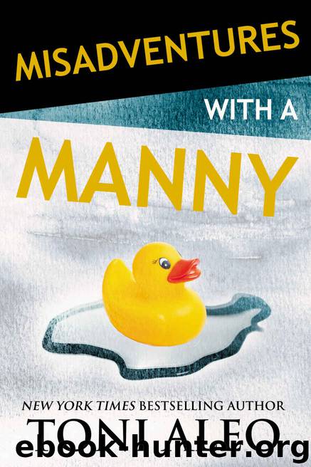 Misadventures with a Manny by Aleo Toni