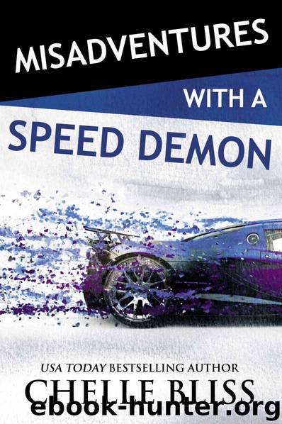 Misadventures with a Speed Demon by Bliss Chelle