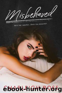 Misbehaved by Charleigh Rose