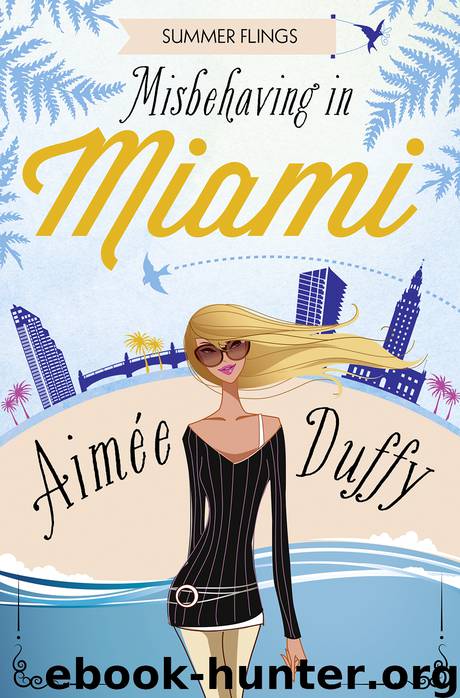 Misbehaving in Miami by Aimee Duffy