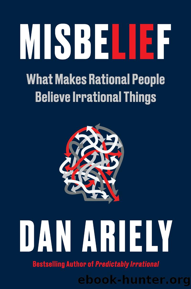 Misbelief by Dr. Dan Ariely