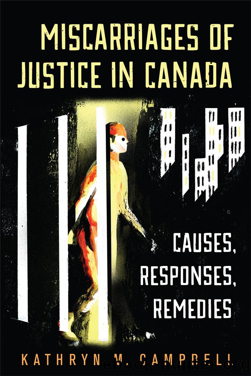 Miscarriages of Justice in Canada by Kathryn M. Campbell