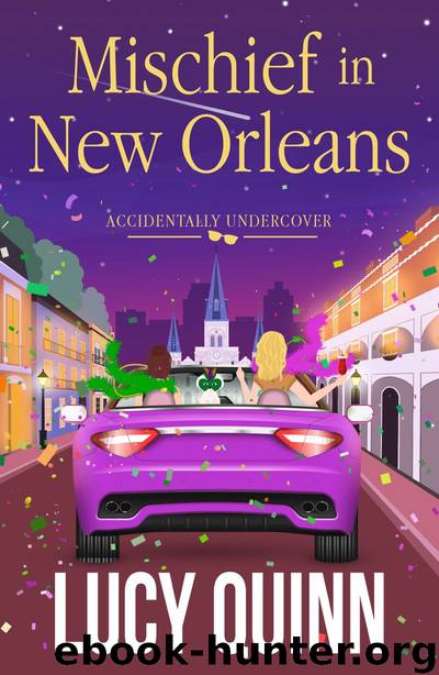 Mischief in New Orleans by Lucy Quinn
