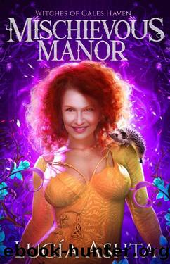 Mischievous Manor: A Humorous Romantic Fantasy by Lucia Ashta