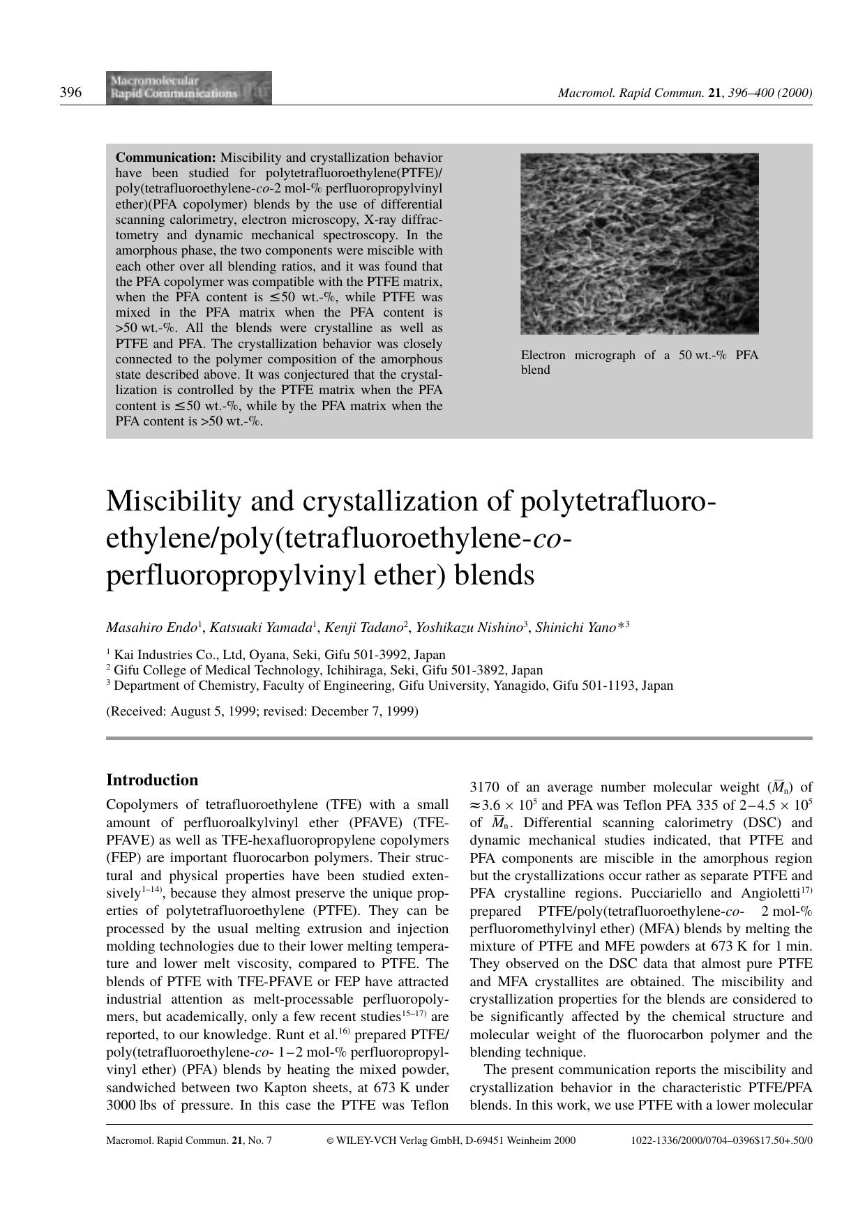 Miscibility and crystallization of polytetrafluoro-ethylenepoly(tetrafluoroethylene-co-perfluoropropylvinyl ether) blends by Unknown