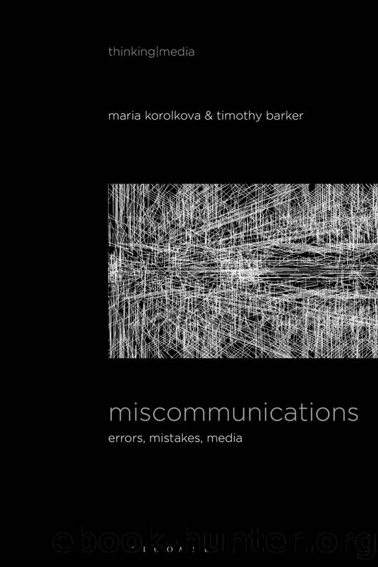 Miscommunications by Timothy Barker;Maria Korolkova;