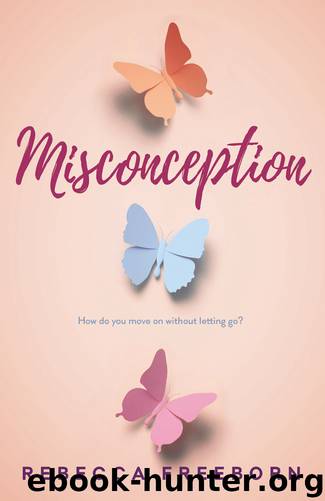 Misconception by Rebecca Freeborn