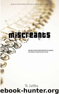 Miscreants (Cursed Brothers Book 1) by R. Coffey